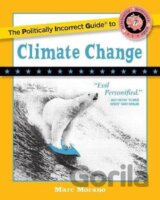 The Politically Incorrect Guide to Climate Change
