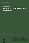 Im Haus der Sprache wohnen