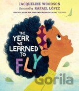 The Year We Learned to Fly