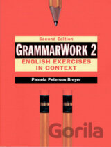 GrammarWork 2: English Exercises in Context