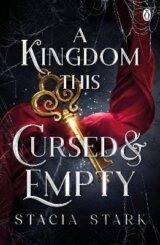 A Kingdom This Cursed & Empty
