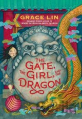 The Gate, the Girl, and the Dragon