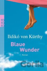 Blaue Wunder