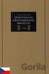 Spiritualita křesťanského mnišství 2-3