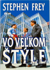 Vo veľkom štýle