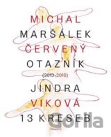 Červený otazník (2013 - 2016) / 13 kreseb