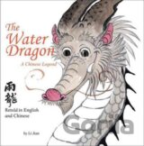 The Water Dragon : A Chinese Legend