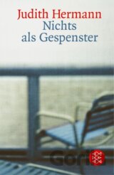 Nichts als Gespenster