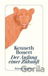 Der Anfang einer Zukunft