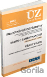 ÚZ 1053 Pracovněprávní předpisy, Zaměstnanost, Odbory, Inspekce práce