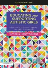 Educating and Supporting Autistic Girls