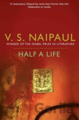 Naipaul, V: Half a Life
