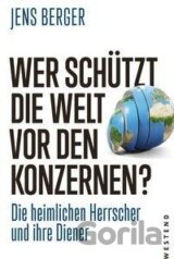 Wer schützt die Welt vor den Finanzkonzernen?
