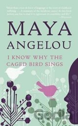 I Know Why the Caged Bird Sing