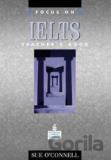 Focus on IELTS: Teacher´s Book