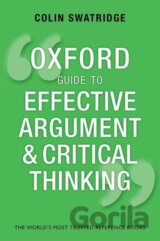 Oxford Guide to Effective Argument and Critical Thinking