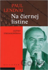 Na čiernej listine - zážitky stredoeurópana