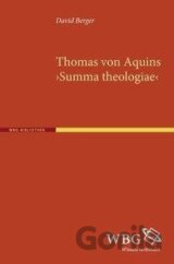 Thomas von Aquins >Summa theologiae<