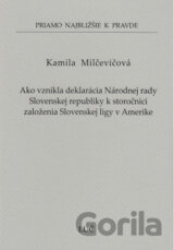 Ako vznikla deklarácia Národnej rady Slovenskej republiky k storočnici založenia Slovenskej ligy v Amerike (59)