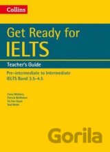 Get Ready for IELTS: Teacher´s Guide : IELTS 3.5+ (A2+)