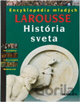 História sveta Larousse-Encyklopédia mladých