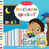 Nechcem spinkať