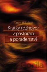Krátký rozhovor v pastoraci a poradenství