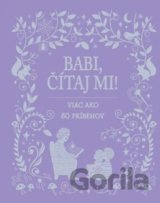 Babi, čítaj mi!