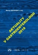 Aktuality v gastroenterológii 2018