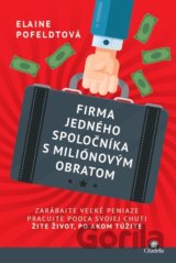 Firma jedného spoločníka s miliónovým obratom