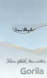 Kam plášť, tam vietor