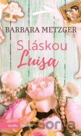 S láskou Luisa