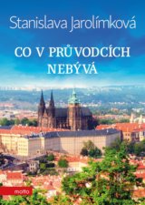 Co v průvodcích nebývá