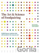 The Art and Science of Foodpairing
