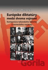 Európske diktatúry medzi dvoma vojnami