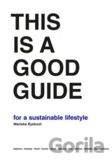 This is a Good Guide for a Sustainable Lifestyle