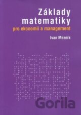 Základy matematiky pro ekonomii a management