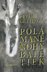 Polámané nohy baletiek