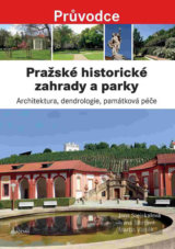 Pražské historické zahrady a parky