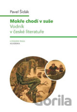 Mokře chodí v suše