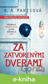 Za zatvorenými dverami