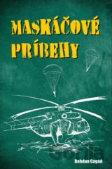 Maskáčové príbehy