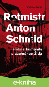 Rotmistr Anton Schmid