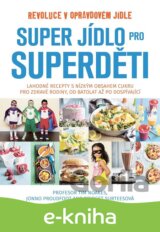 Super jídlo pro superděti