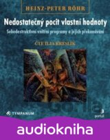 Nedostatečný pocit vlastní hodnoty