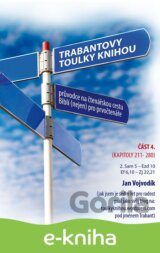 Trabantovy toulky Knihou – část 4.