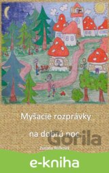 Myšacie rozprávky na dobrú noc
