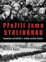 Přežili jsme Stalingrad