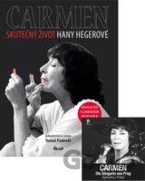 Carmen – Skutečný život Hany Hegerové (komplet s DVD)