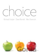 Choice